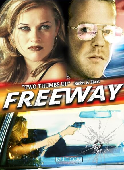 دانلود فیلم Freeway / آزادراه