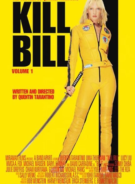 دانلود فیلم Kill Bill: Vol. 1 / بیل را بکش: بخش 1