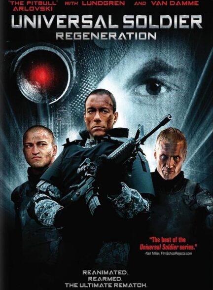 دانلود فیلم Universal Soldier: Regeneration / سرباز جهانی: احیا