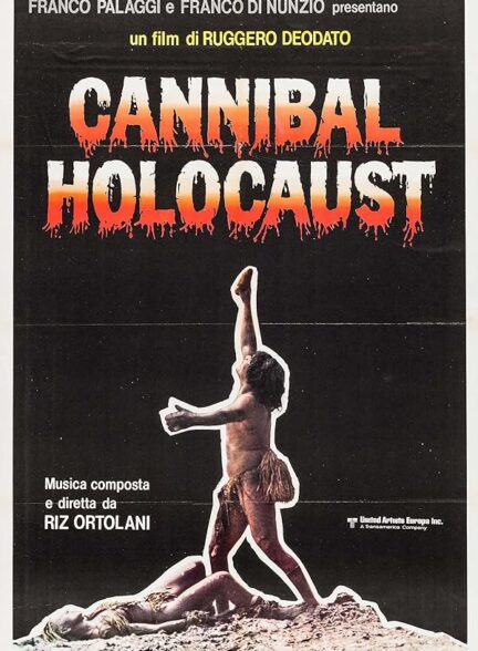 دانلود فیلم Cannibal Holocaust / کانیبال هولوکاست