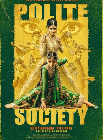 دانلود فیلم Polite Society / جامعه متمدن