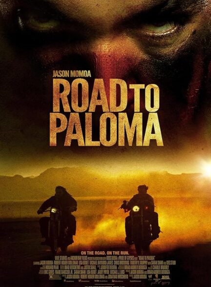 دانلود فیلم Road to Paloma / جادهٔ پالوما