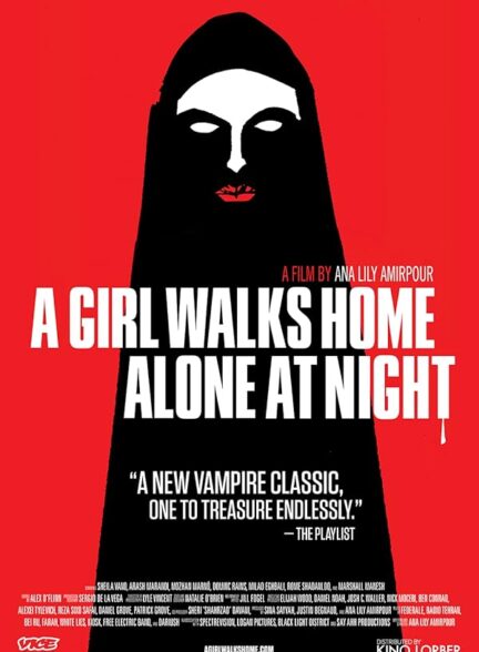 دانلود فیلم A Girl Walks Home Alone at Night / دختری در شب تنها به خانه می‌رود