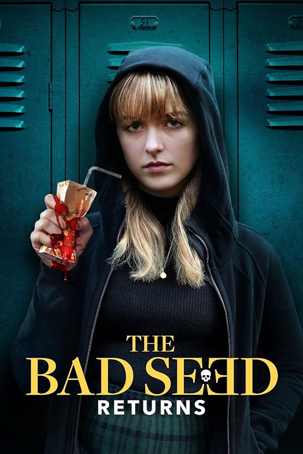 دانلود فیلم The Bad Seed Returns / بذر شوم باز می گردد