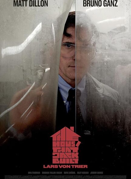 دانلود فیلم The House That Jack Built / خانه‌ای که جک ساخت