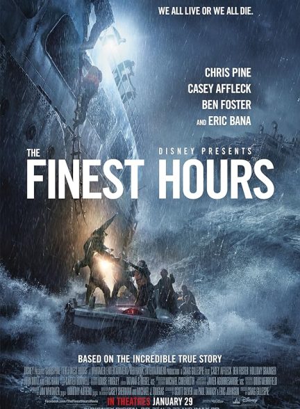 دانلود فیلم The Finest Hours / بهترین ساعات