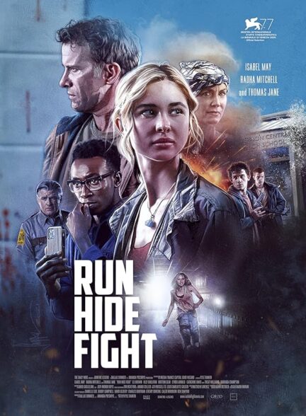 دانلود فیلم Run Hide Fight / بدو پنهان شو مبارزه کن