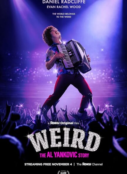 دانلود فیلم Weird: The Al Yankovic Story / ویرد: داستان ال یانکوویک