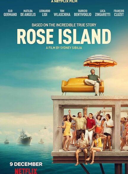 دانلود فیلم Rose Island / جزیره رز