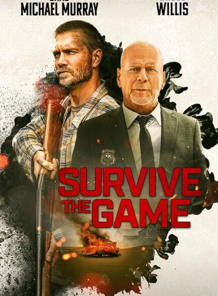 دانلود فیلم Survive the Game / زنده ماندن در بازی