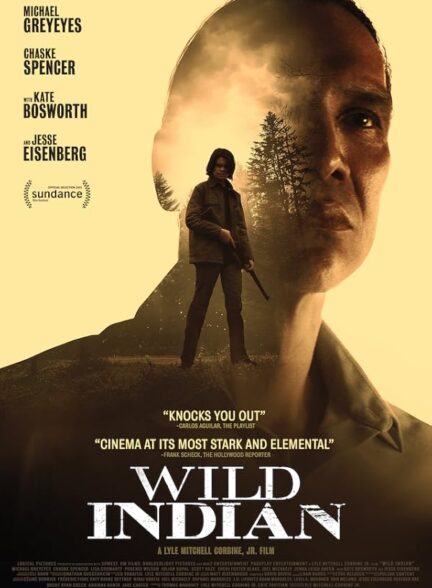 دانلود فیلم Wild Indian / سرخ‌پوست وحشی