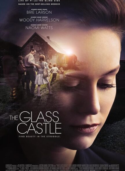 دانلود فیلم The Glass Castle / دژ شیشه‌ای