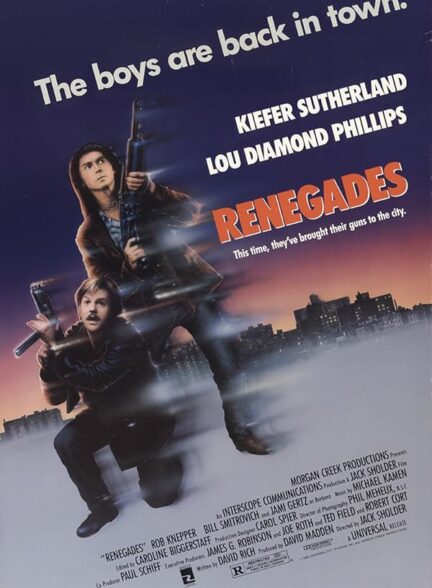 دانلود فیلم Renegades / یاغی‌ها