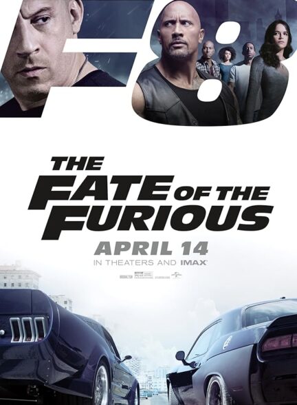 دانلود فیلم The Fate of the Furious / سرنوشت خشمگین