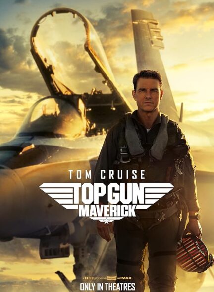 دانلود فیلم Top Gun: Maverick / تاپ گان ۲