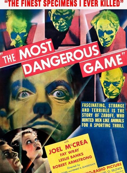 دانلود فیلم The Most Dangerous Game / خطرناک‌ترین شکار