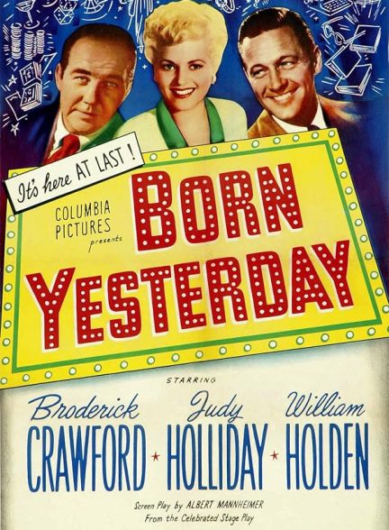 دانلود فیلم Born Yesterday / چشم‌وگوش‌بسته