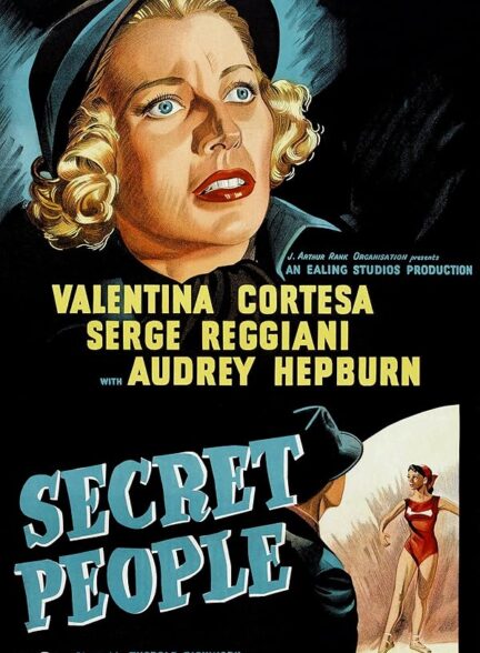 دانلود فیلم Secret People / مردم مرموز