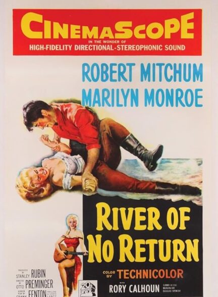 دانلود فیلم River of No Return / رودخانهٔ بدون بازگشت