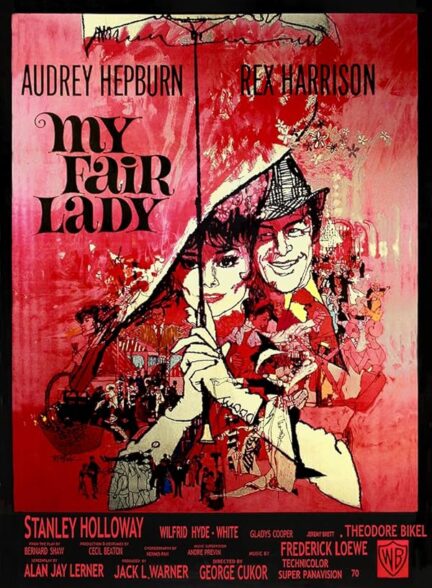 دانلود فیلم My Fair Lady / بانوی زیبای من