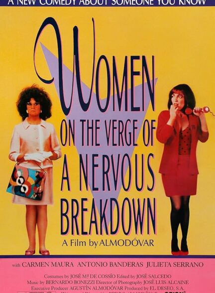 دانلود فیلم Women on the Verge of a Nervous Breakdown / زنان در آستانه فروپاشی عصبی