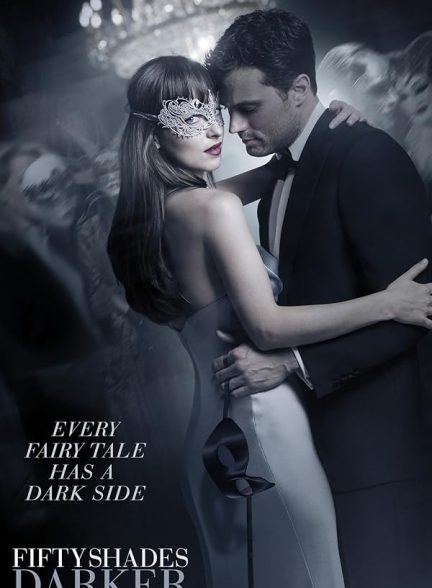 دانلود فیلم Fifty Shades Darker / پنجاه طیف تاریک‌تر