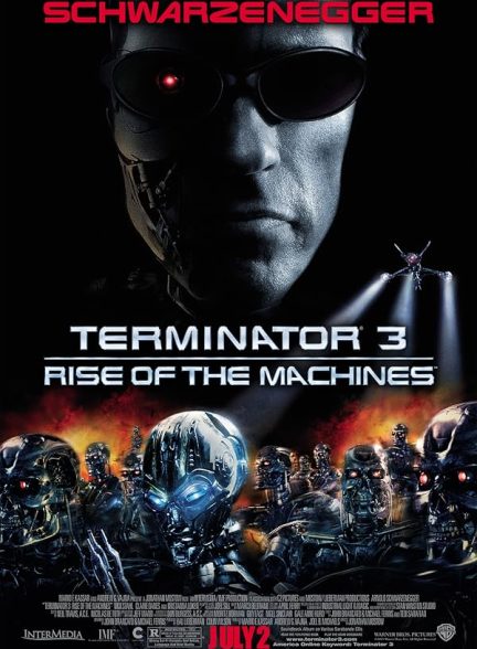 دانلود فیلم Terminator 3: Rise of the Machines / نابودگر 3 خیزش ماشین‌ها