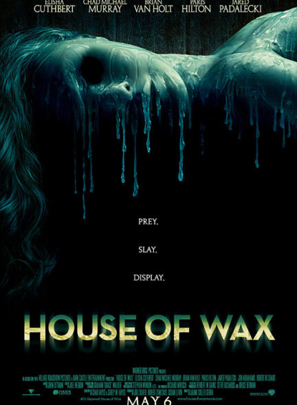 دانلود فیلم House of Wax / خانهٔ مومی