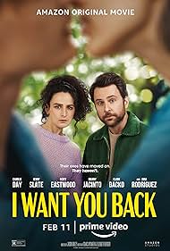 دانلود فیلم I Want You Back / می‌خواهم برگردی