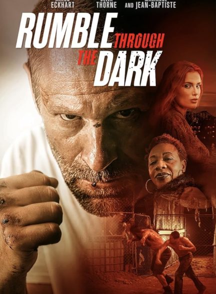 دانلود فیلم Rumble Through the Dark / غرش از میان تاریکی