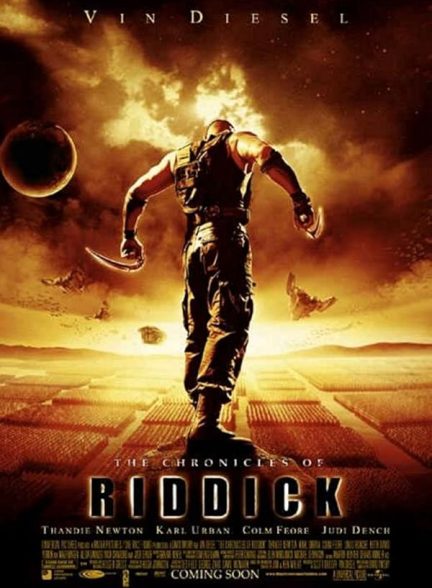 دانلود فیلم The Chronicles of Riddick / سرگذشت ریدیک